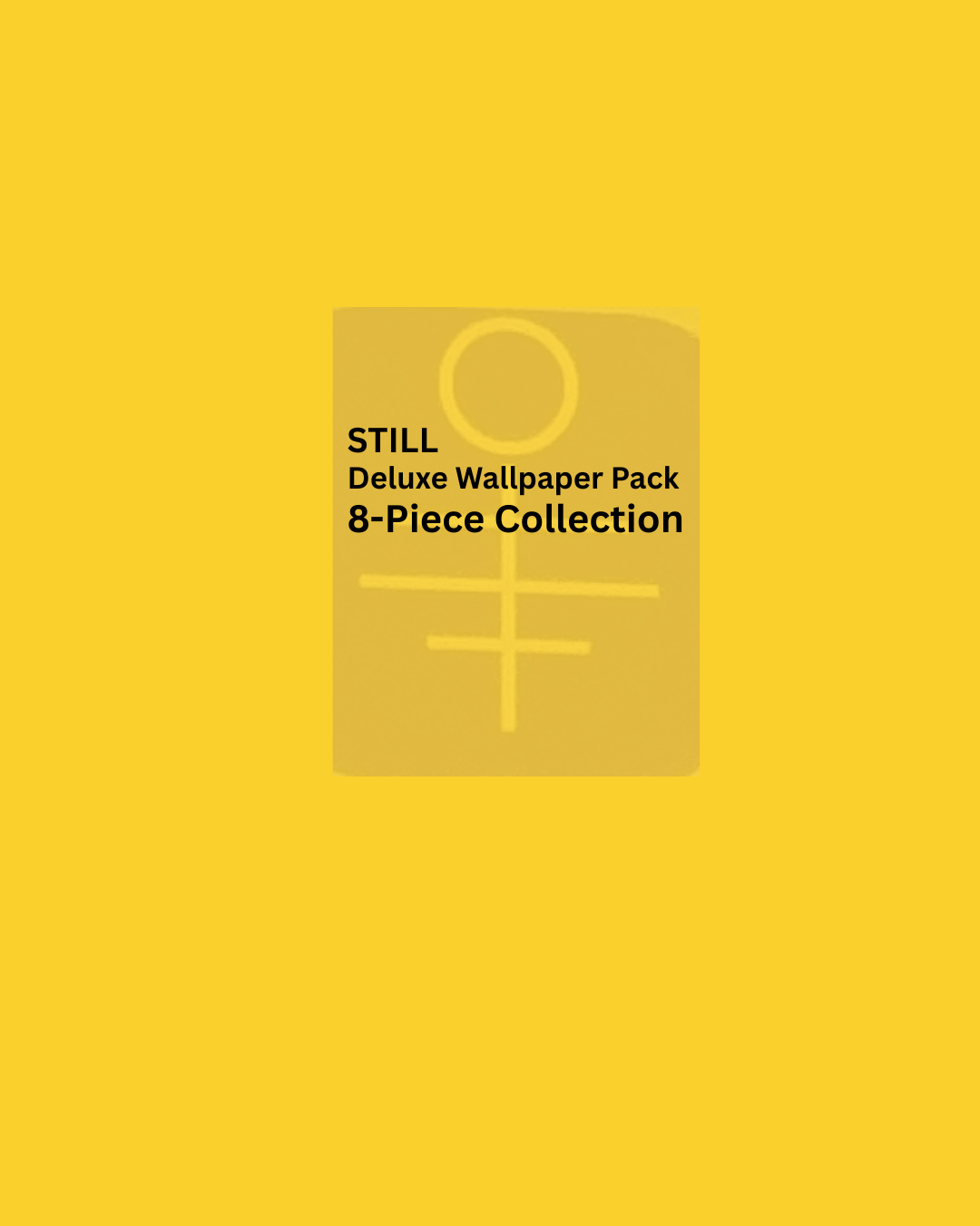 STILL - Deluxe 8-Piece Spiritual Wallpaper Collection