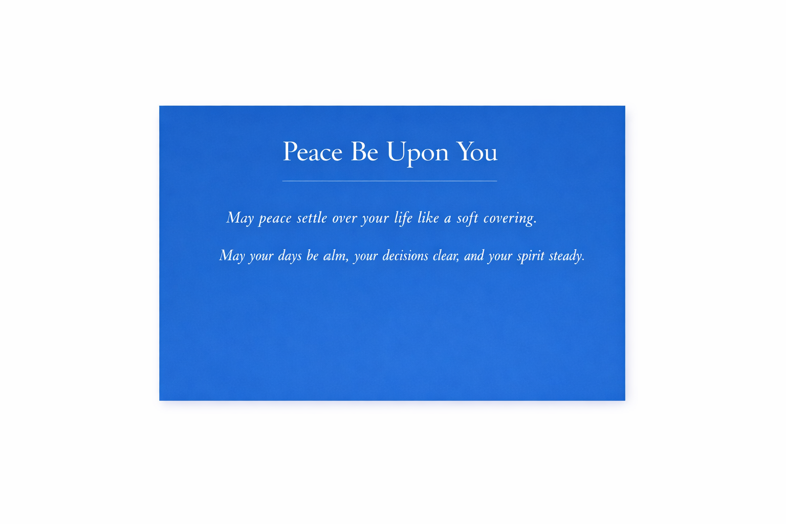 STILL- Peace Be Upon You
