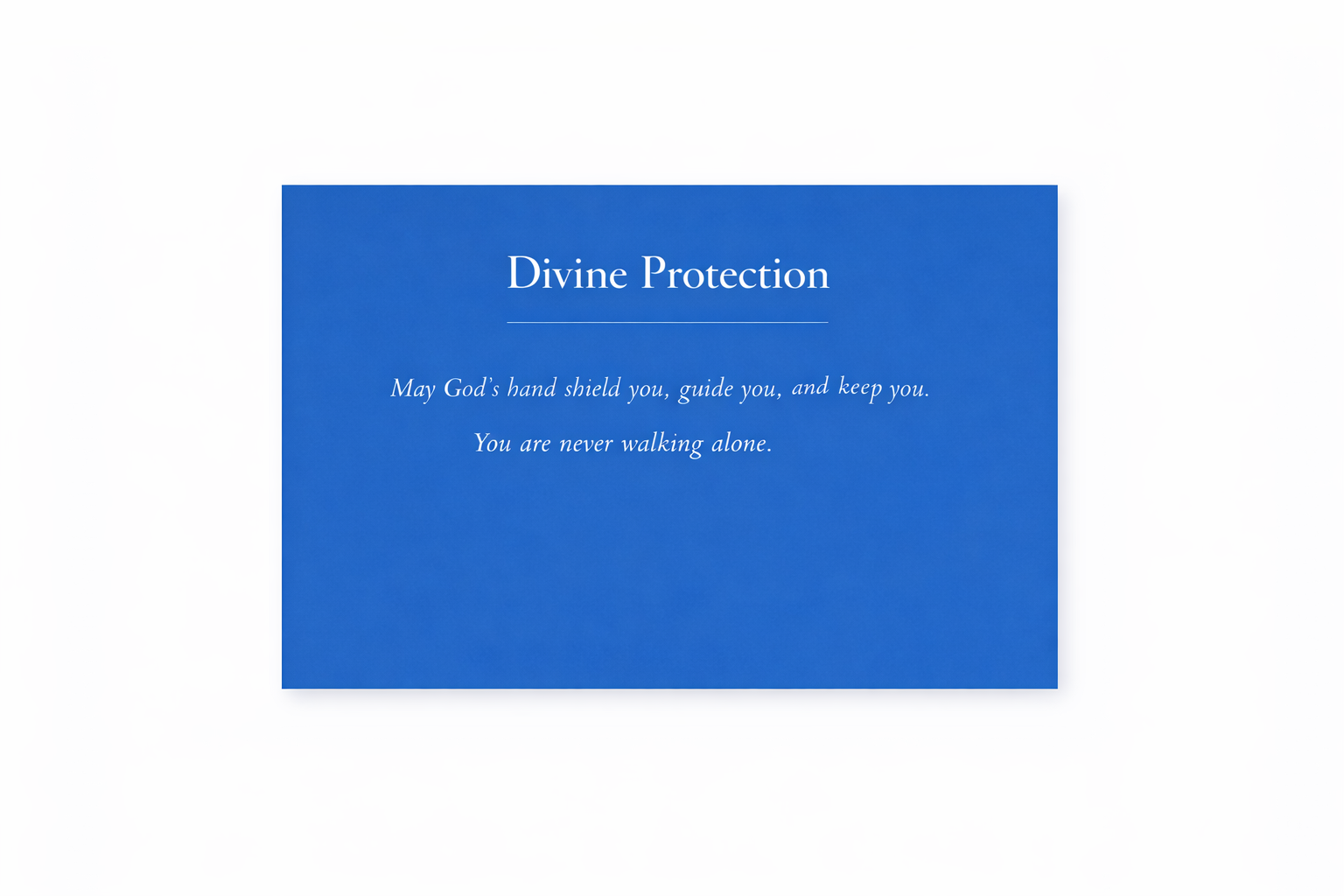 STILL- Divine Protection