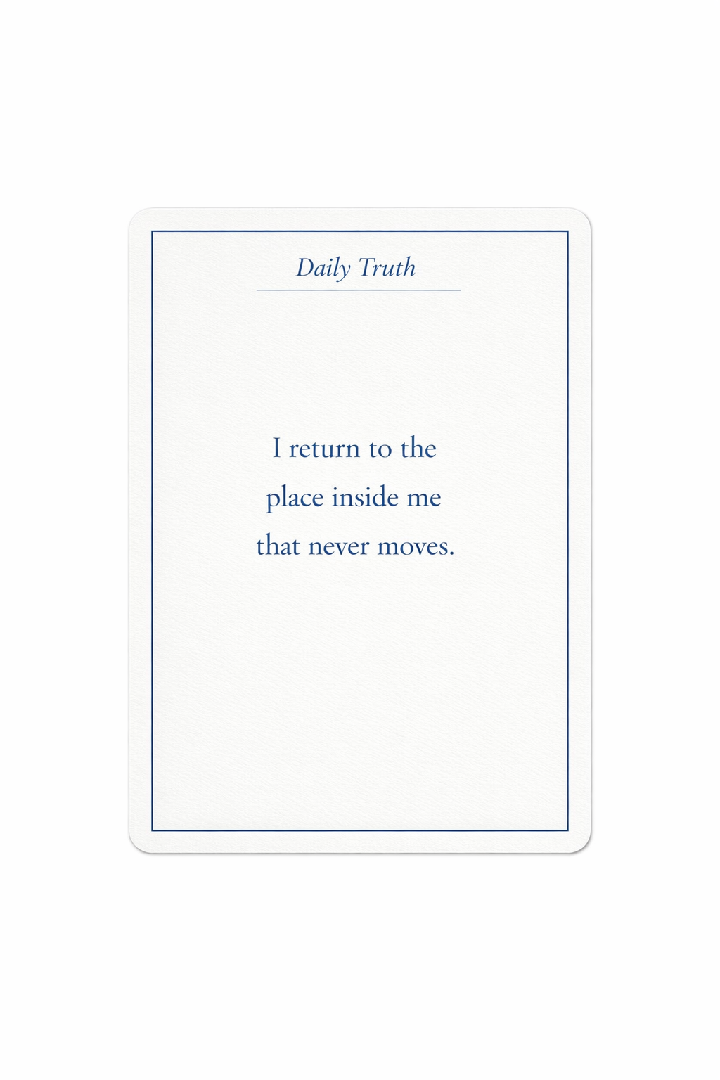 STILL-Daily Truth Card Deck (40-Card Digital Collection)