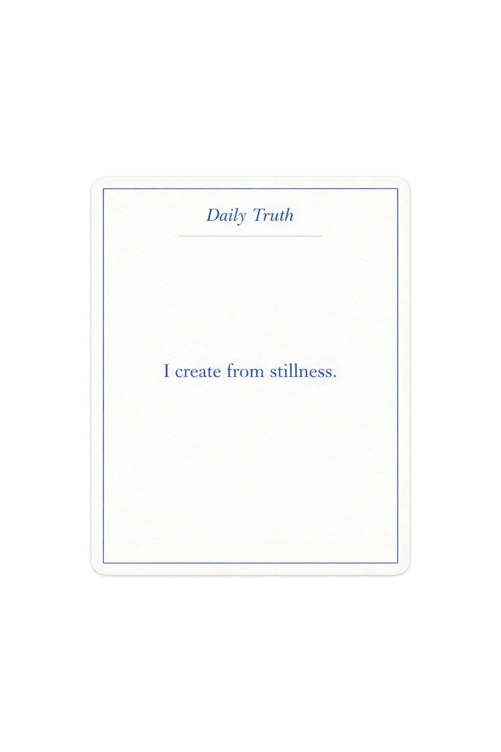 STILL-Daily Truth Card Deck (40-Card Digital Collection)