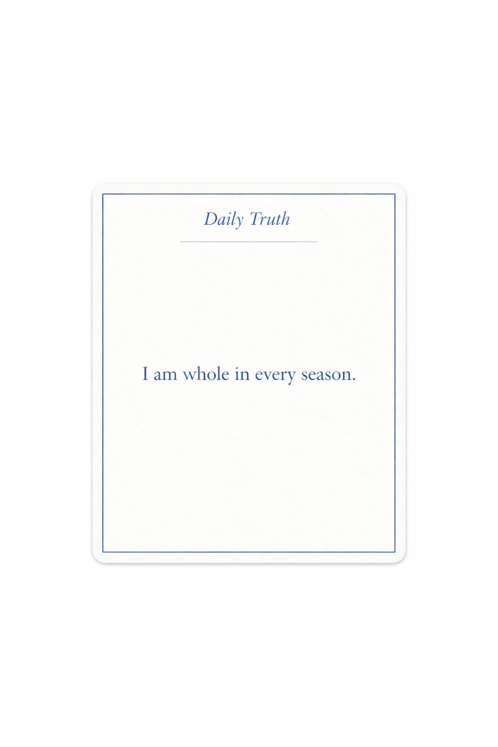 STILL-Daily Truth Card Deck (40-Card Digital Collection)